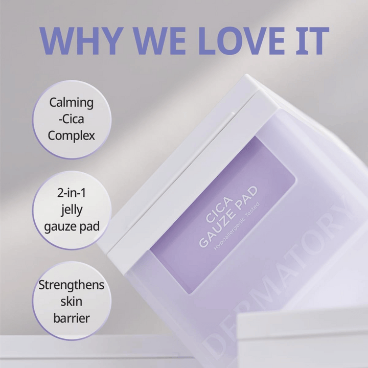 Obrázok Cica Gauze Pad s textom 'Why We Love It'. Produkt obsahuje upokojujúci Cica-komplex, funguje ako 2-v-1 gélová gáza a posilňuje bariéru pokožky. Perfektné pre citlivú pokožku.