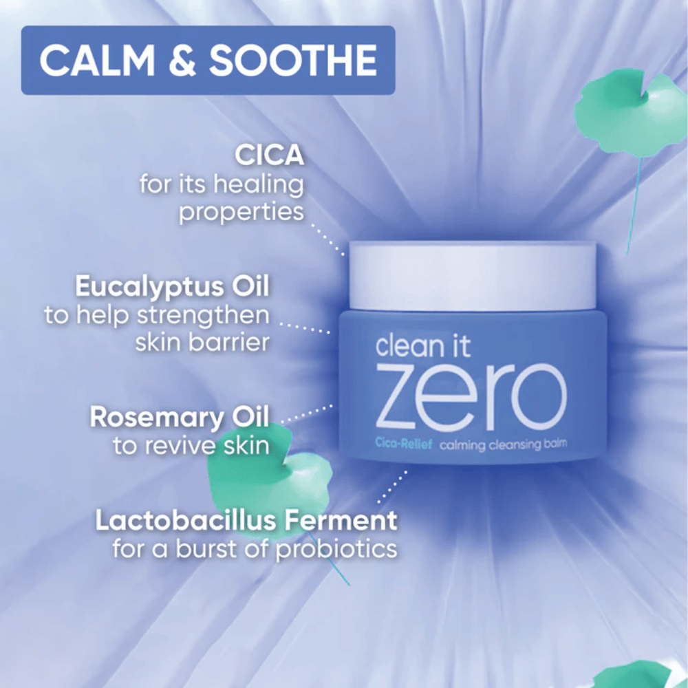Informačný obrázok pre Clean It Zero Cica-Relief Calming Cleansing Balm, ktorý zdôrazňuje upokojujúce zložky ako CICA, eukalyptový olej, rozmarínový olej a ferment lactobacillus pre posilnenú kožnú bariéru.