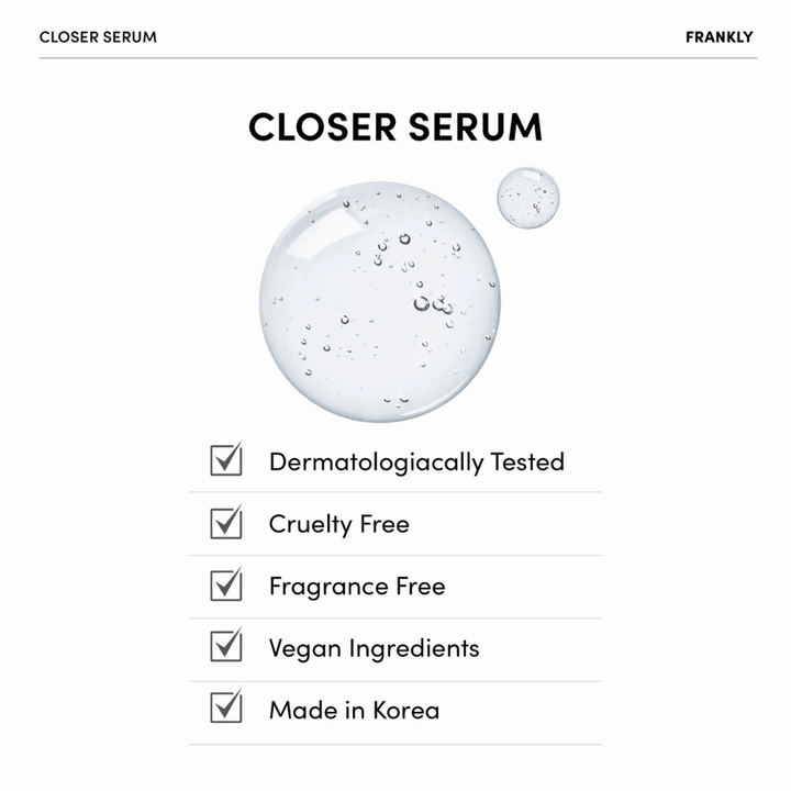FRANKLY Closer Serum s priehľadným gélom a zoznamom vlastností: dermatologicky testované, vegánske, cruelty-free a bez parfumácie.