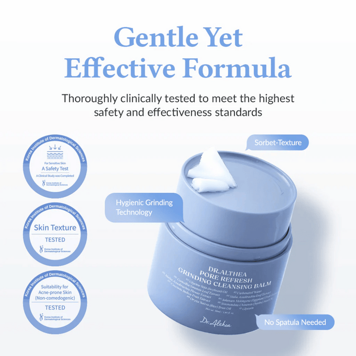 Dr.Althea Pore Refresh Grinding Cleansing Balm s textom "Gentle Yet Effective Formula" nad ním. Nádoba má sorbetovú textúru s hygienickou mlynčekovou technológiou a nevyžaduje žiadnu špachtľu na použitie. Klinicky testované pre citlivú pokožku a pokožku so sklonom k akné (nekomedogénne).